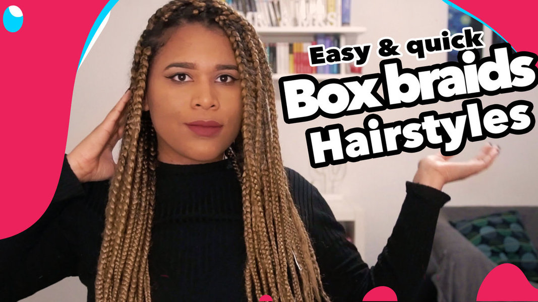 Box braids hairstyles (coiffures) || Simple & Rapide
