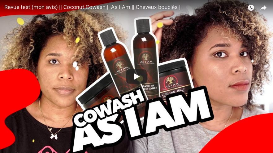 Test Coconut Cowash de AS I AM sur cheveux naturels et bouclés Test Coconut Cowash de AS I AM sur cheveux naturels et bouclés