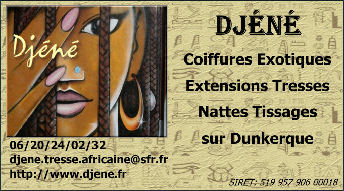 Djéné : Coiffures Africaines à Dunkerque